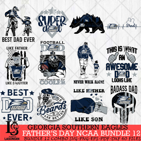 Georgia Southern Eagles Fathers Day NCAA Bundle 12 Svg Eps Dxf Png File, Digital Download, Instant Download