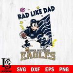 Georgia Southern Eagles Goofy Rad Like Dad SVG DXF EPS PNG FILE, NCAA File Cut,Digital Download,Instant Download
