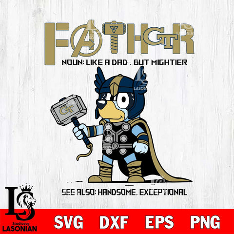 Georgia Tech Yellow Jackets Bluey Fathor Father day Svg Eps Dxf Png File, Digital Download, Instant Download