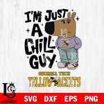 Georgia Tech Yellow Jackets I'm Just A Chill Guy Svg Eps Dxf Png File,NCAA Svg Files,Chill Guy svg ,Digital Download ,Instant Download, Cricut File