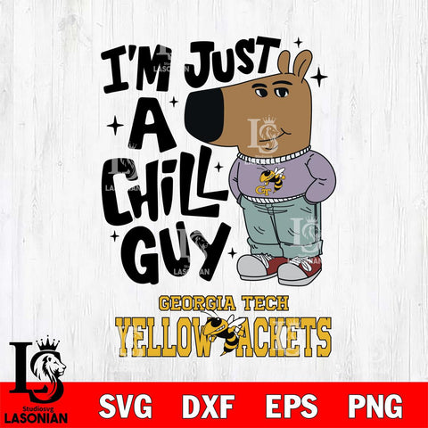 Georgia Tech Yellow Jackets I'm Just A Chill Guy Svg Eps Dxf Png File,NCAA Svg Files,Chill Guy svg ,Digital Download ,Instant Download, Cricut File