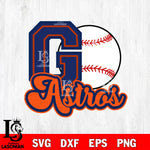 Go Astros Houston Baseball SVG DXF EPS PNG FILE, File Cut, Digital Download,Instant Download, Silhouette