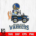 Golden State Warriors Bluey friends Svg Eps Dxf Png File, NBA svg, Digital Download, Instant Download