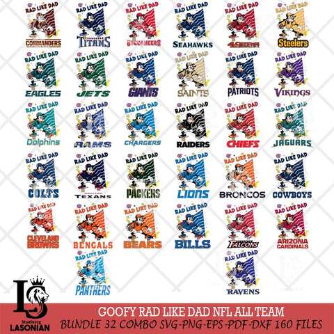 Goofy Rad Like Dad NFL SVG DXF EPS PNG FILE, BIG BUNDLE Disney Father day File Cut,Digital Download,Instant Download,Disney Svg Files