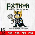 Green Bay Packers BLUEY FATHOR Svg Eps Dxf Png File, Digital Download, Instant Download
