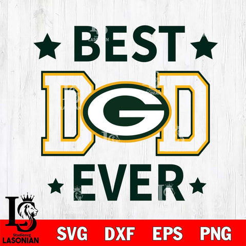Green Bay Packers Father Day Best Dad Ever Svg Eps Dxf Png File, Digital Download, Instant Download
