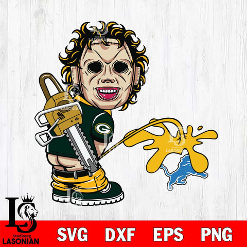 Green Bay Packers Leatherface Piss On Detroit Lions Svg Eps Dxf Png File, Digital Download, Instant Download