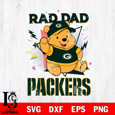 Green Bay Packers Pooh Bear Rad Dad SVG DXF EPS PNG FILE, Disney Father day File Cut,Digital Download,Instant Download,Disney Svg Files