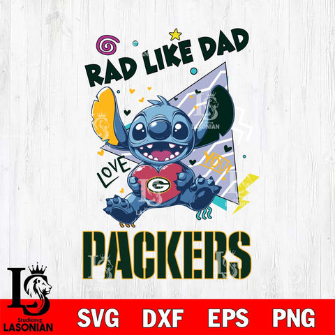 Green Bay Packers Stitch Love Rad Like Dad SVG DXF EPS PNG FILE, Disney Father day File Cut,Digital Download,Instant Download,Disney Svg Files