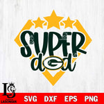 Green Bay Packers Supper Dad Svg Eps Dxf Png File, Digital Download, Instant Download