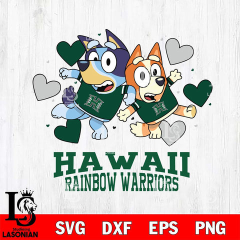 Hawaii Rainbow Warriors Bluey & Bingo 10 Svg Eps Dxf Png File, NCAA svg, Digital Download, Instant Download