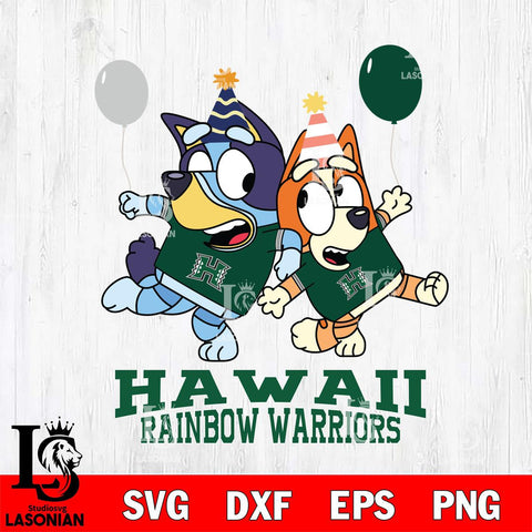 Hawaii Rainbow Warriors Bluey & Bingo 2 Svg Eps Dxf Png File, NCAA svg, Digital Download, Instant Download