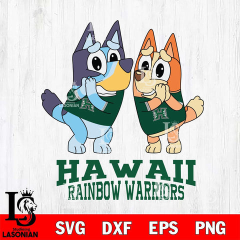 Hawaii Rainbow Warriors Bluey & Bingo 5 Svg Eps Dxf Png File, NCAA svg, Digital Download, Instant Download