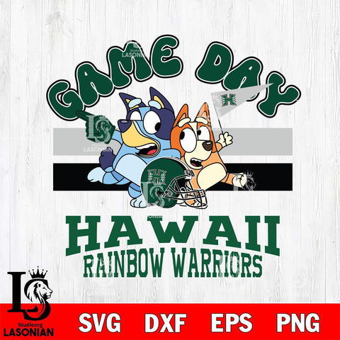 Hawaii Rainbow Warriors Bluey & Bingo 9 Svg Eps Dxf Png File, NCAA svg, Digital Download, Instant Download