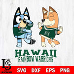 Hawaii Rainbow Warriors Bluey Chilli Sport Svg Eps Dxf Png File, Digital Download, Instant Download
