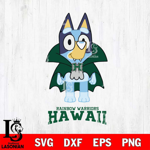 Hawaii Rainbow Warriors Bluey Dracula Halloween Svg Eps Dxf Png File, Digital Download, Instant Download