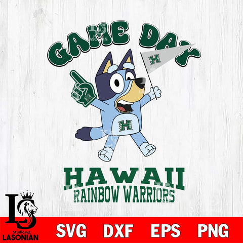 Hawaii Rainbow Warriors Bluey Game Day Svg Eps Dxf Png File, Digital Download, Instant Download