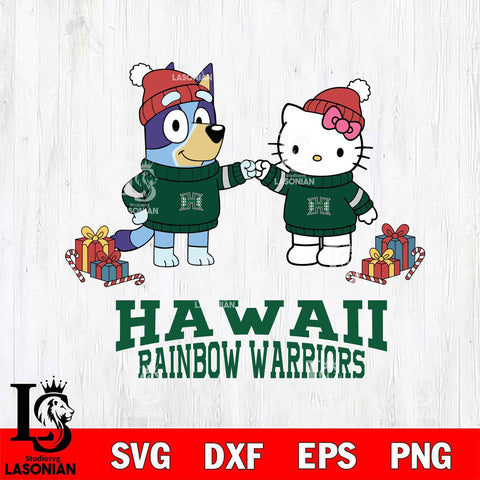 Hawaii Rainbow Warriors Bluey With Hello kitty Christmas File Cut, NCAA SVG DXF EPS PNG FILE, Digital Download,Instant Download, Silhouette