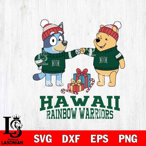 Hawaii Rainbow Warriors Bluey With Winnie The Pooh Christmas File Cut, NCAA SVG DXF EPS PNG FILE, Digital Download,Instant Download, Silhouette