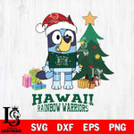 Hawaii Rainbow Warriors Christmas Bluey Tree Sport Cut Files,Bluey Cricut,Christmas Svg , Bluey svg , Digital Download, dxf eps png pdf file