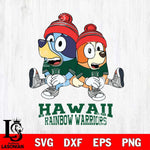Hawaii Rainbow Warriors Christmas Bluey & Bingo Sit Cut Files,Bluey Cricut,Christmas Svg , Bluey svg , Digital Download, dxf eps png pdf file