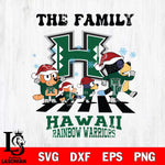 Hawaii Rainbow Warriors Family Bluey Christmas Svg Eps Dxf Png File, Digital Download