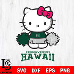 Hawaii Rainbow Warriors Hello Kitty Cheerleader 2 Svg Eps Dxf Png File, Digital Download, Instant Download
