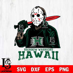 Hawaii Rainbow Warriors Jason Voorhees Horror Halloween Svg Eps Dxf Png File, NCAA svg, Digital Download, Instant Download