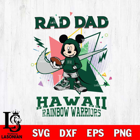 Hawaii Rainbow Warriors Mickey Wearing Hoodie Rad Dad SVG DXF EPS PNG FILE, NCAA File Cut,Digital Download,Instant Download