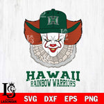 Hawaii Rainbow Warriors Pennywise Horror Sport 12 Svg Eps Dxf Png File, Digital Download