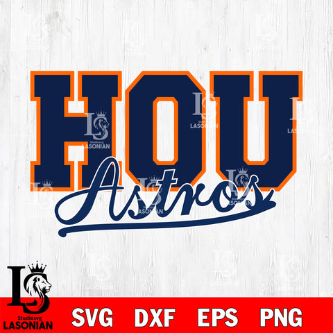 Houston Astros Baseball SVG DXF EPS PNG FILE, File Cut, Digital Download,Instant Download, Silhouette