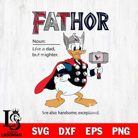 Houston Texans Donald Duck Fathor Sport Svg Eps Dxf Png File, NFL File Cut,Digital Download,Instant Download,Disney Svg Files