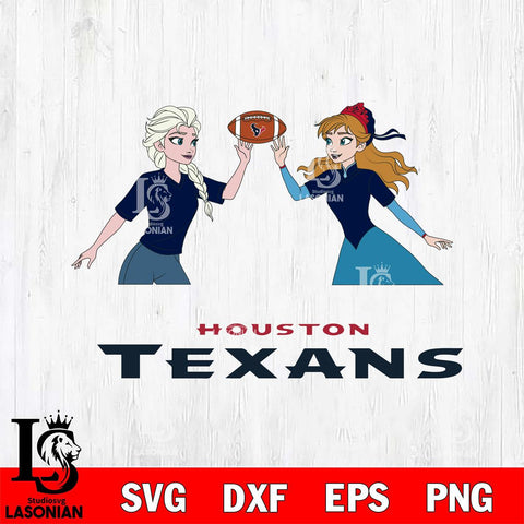 Houston Texans Elsa & Anna Football Cricut,Christmas SVG DXF EPS PNG FILE, Digital Download,Instant Download, Silhouette