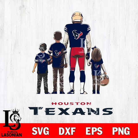 Houston Texans Father Football SVG DXF EPS PNG FILE,NFL SVG, Father day Digital Download,Instant Download, Silhouette