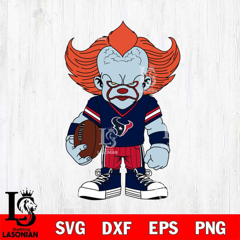 Houston Texans Pennywise Horror Sport 11 Svg Eps Dxf Png File, NFL svg, Digital Download, Instant Download