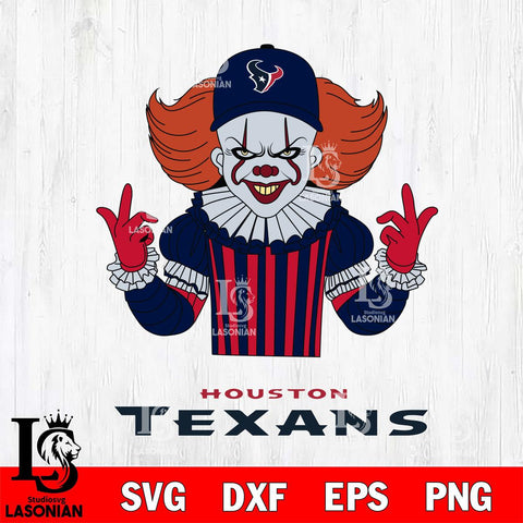 Houston Texans Pennywise Horror Sport 8 Svg Eps Dxf Png File, NFL svg, Digital Download, Instant Download