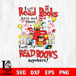 I will read books here and there i will read books anywhere snoopy Svg Eps Dxf Png File, File Cut,Digital Download,Instant Download, Svg Files