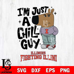 Illinois Fighting Illini I'm Just A Chill Guy Svg Eps Dxf Png File,NCAA Svg Files,Chill Guy svg ,Digital Download ,Instant Download, Cricut File