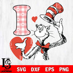 I love Dr seuss svg, Dr seuss svg eps dxf png file, Digital Download,Instant Download