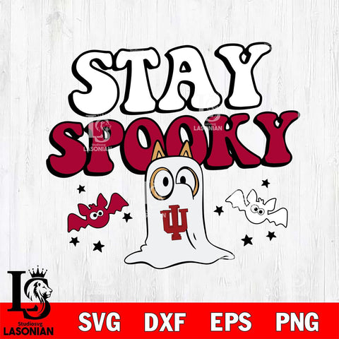 Indiana Hoosiers Bluey Halloween Stay Spooky Svg Eps Dxf Png File, Digital Download, Instant Download