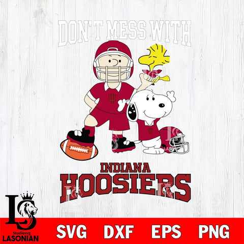 Indiana Hoosiers Snoopy Dont mess with SVG DXF EPS PNG FILE,Snoopy File Cut, NCAA Digital Download,Instant Download,Christmas Silhouette