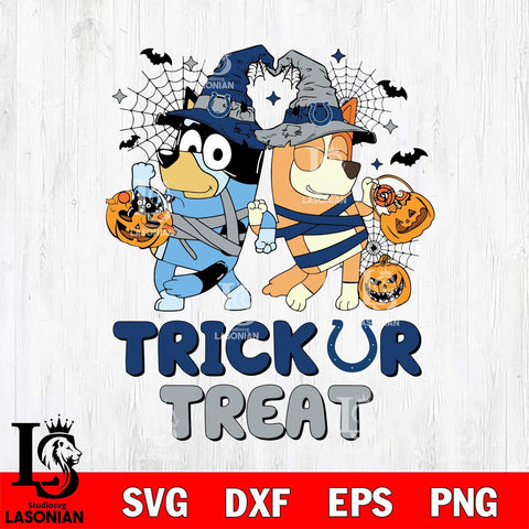 Indianapolis Colts Bluey Trick or Treat Halloween 2 Svg Eps Dxf Png File, Digital Download, Instant Download
