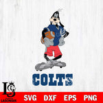 Indianapolis Colts Goofy Player SVG DXF EPS PNG FILE,NFL Cricut ,Football Digital Download,Instant Download, Silhouette