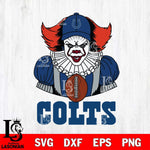 Indianapolis Colts Pennywise Horror Sport 9 Svg Eps Dxf Png File, NFL svg, Digital Download, Instant Download