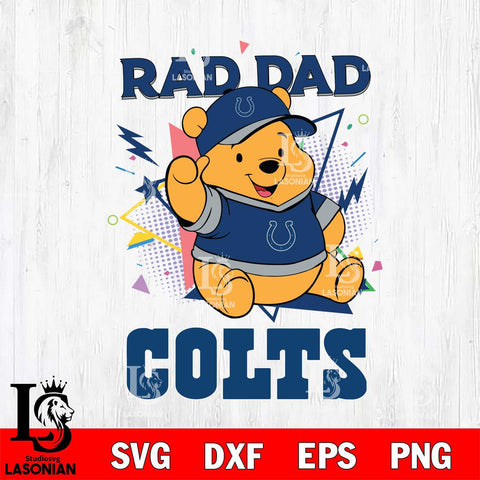 Indianapolis Colts Pooh Bear Rad Dad SVG DXF EPS PNG FILE, Disney Father day File Cut,Digital Download,Instant Download,Disney Svg Files