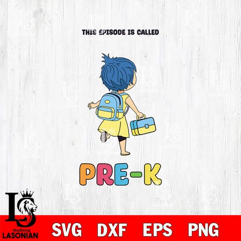 Inside Out 2 Joy This Episode Called Pre K SVG DXF EPS PNG FILE, Kindergarten File Cut, Digital Download,Instant Download, Silhouette,School Cricut