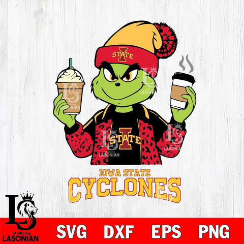 Iowa State Cyclones Grinch 2 coffee Svg Eps Dxf Png File, Digital Download, Instant Download