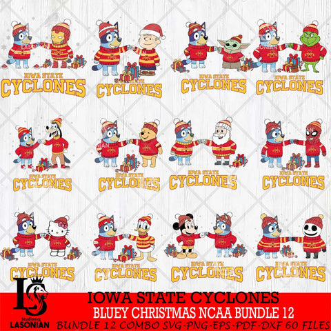 Iowa State Cyclones  Bluey friends christmas NCAA Bundle File Cut,Bundle NCAA SVG DXF EPS PNG FILE, Digital Download,Instant Download, Silhouette