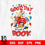 It's a good day to read a book Svg Eps Dxf Png File, File Cut,Digital Download,Instant Download, Svg Files