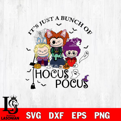 Its just a bunch of hocus pocus SVG DXF EPS PNG FILE,Halloween File Cut,Disney Digital Download,Instant Download, Silhouette